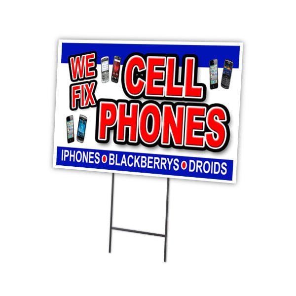 We Fix Cell Phones Yard Sign & Stake outdoor plastic coroplast window, C-1216-DS-We Fix Cell Phones